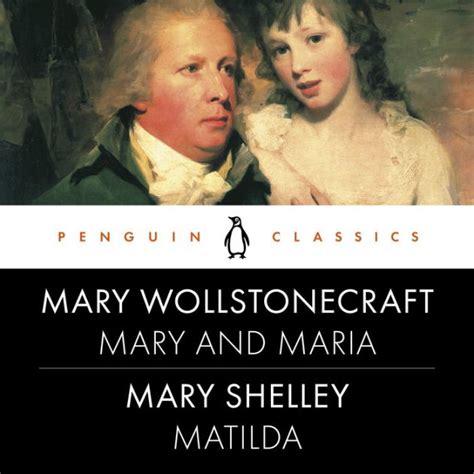 Download Mary And Maria Matilda And Matilda Penguin Classics 