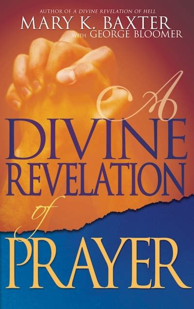 Read Mary Baxter Divine Revelation Of Prayer 