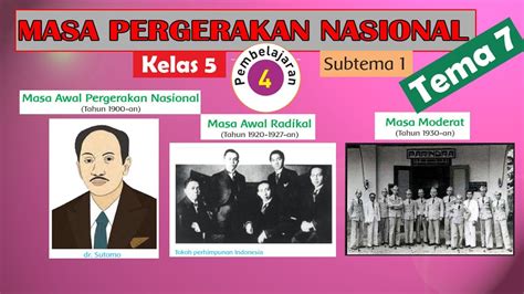 Masa Pergerakan Nasional Indonesia Kelas 5 Sd Osnipa Jelaskan Pembagian Masa Pergerakan Nasional - Jelaskan Pembagian Masa Pergerakan Nasional