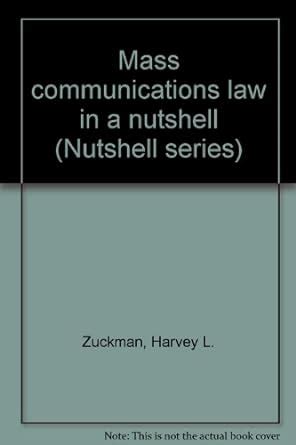 mass communications law in a nutshell nutshell series
