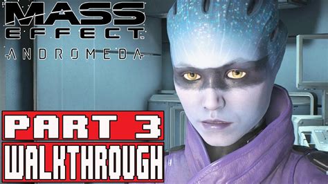 Mass Effect Andromeda Walkthrough Side Missions