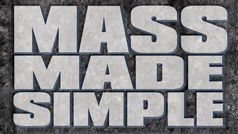 Mass Made Simple