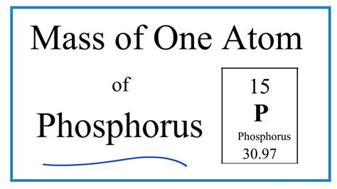 Mass Of Phosphorus