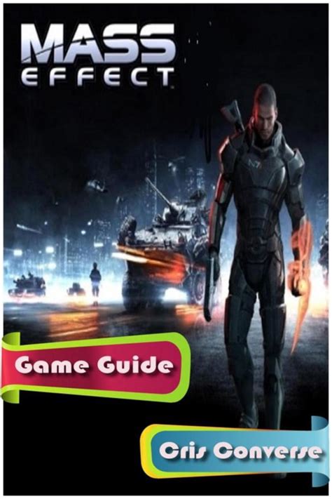 Read Online Mass Effect Game Guide 