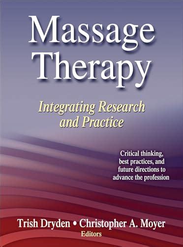 Read Online Massage Therapy Integrating Research And Practice 