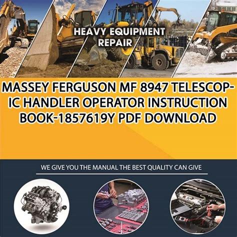 Download Massey Ferguson Service Mf 8947 Telescopic Handler Manual Complete Workshop Manual Shop Repair Book 