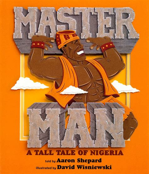 Master Man A Tall Tale Of Nigeria