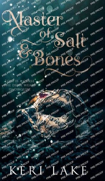 Master Of Salt And Bones