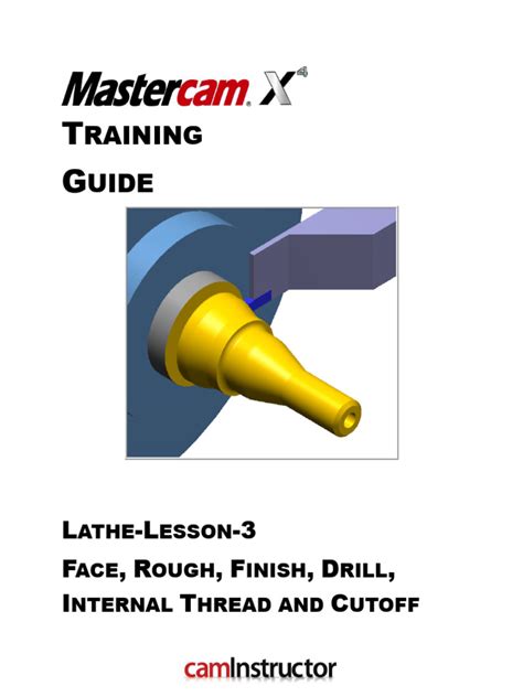 Download Mastercam X4 Training Guide Lathe Lesson 