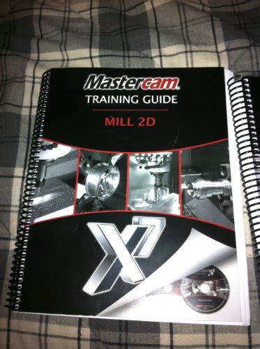 Read Mastercam X7 Training Guide 