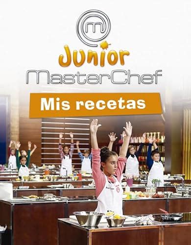 Masterchef Mis Recetas Masterchef Junior