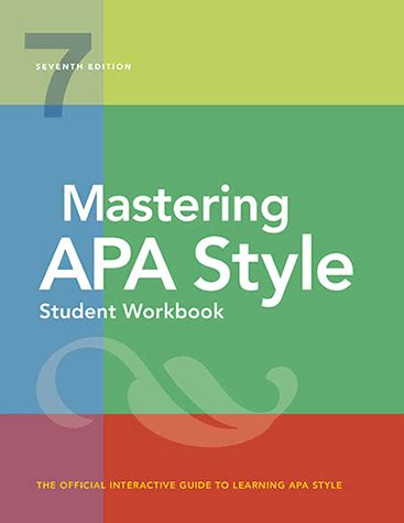 Mastering Apa Style Students Workbook And Training Guide