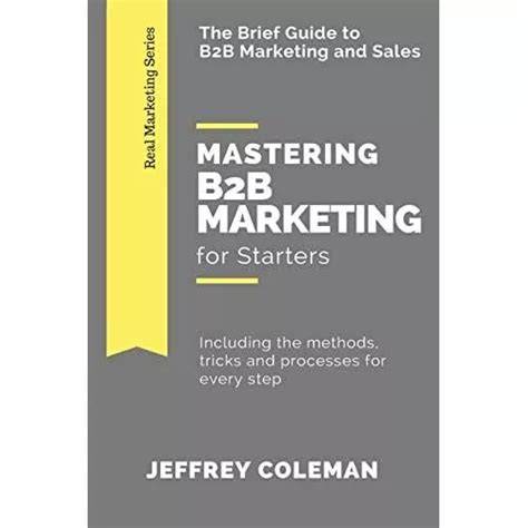 mastering b2b marketing for starters the brief gu