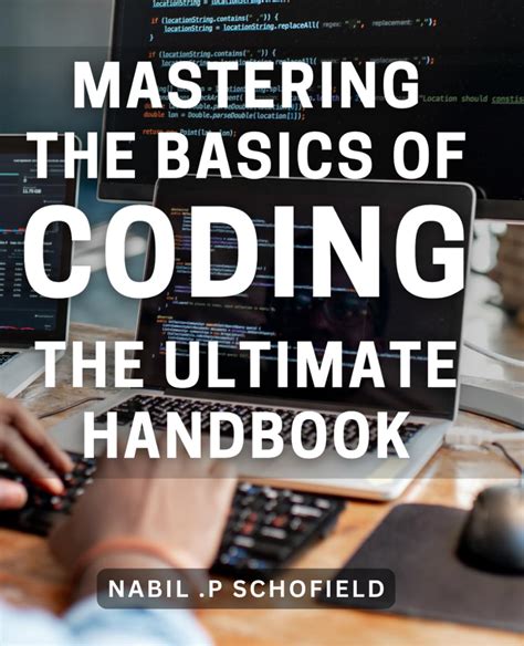 Mastering Coding Tools Techniques And Practical Applications 1e