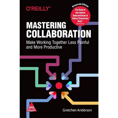 mastering collaboration make working together les