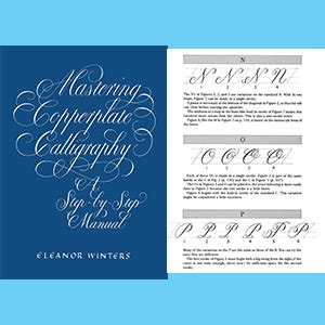 Mastering Copperplate Calligraphy A Step By Step