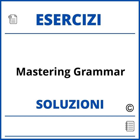 Mastering Grammar Soluzioni
