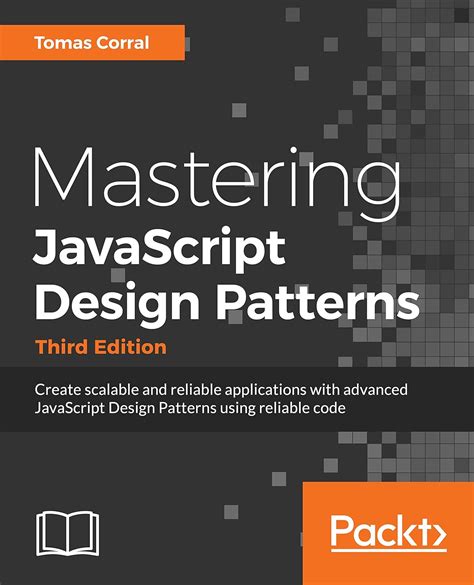 Mastering Javascript Design Patterns