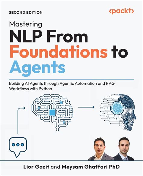 Mastering Nlp From Foundations To Llms Meysam Ghaffari