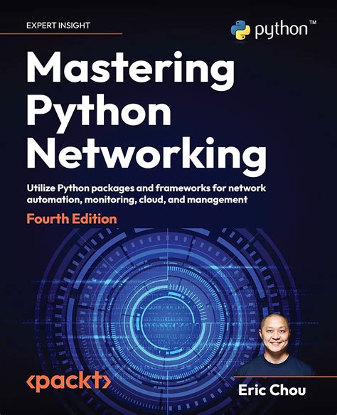 Mastering Python Networking Amazon Co Uk Eric Chou