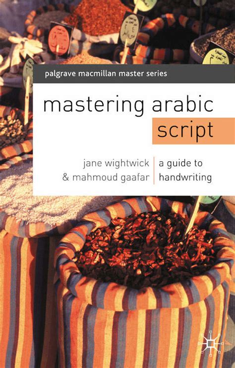 Read Online Mastering Arabic Script A Guide To Handwriting 