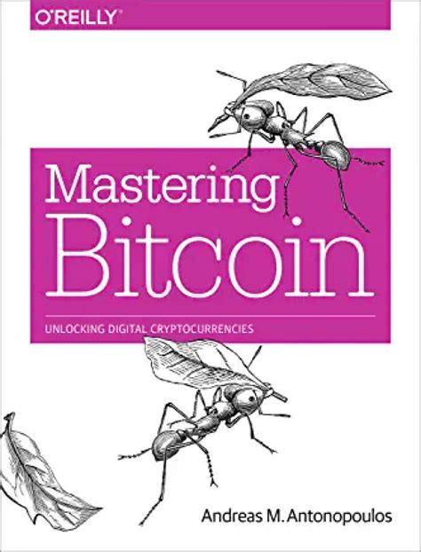 Full Download Mastering Bitcoin Unlocking Digital Cryptocurrencies 