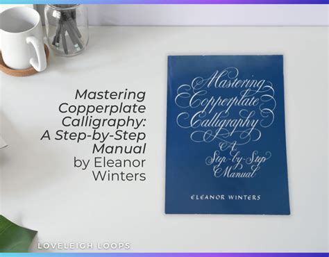 Download Mastering Copperplate Calligraphy A Step By Step Manual 