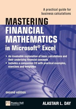 Download Mastering Financial Mathematics In Microsoft Excel A Practical Guide For Business Calculations Market Editions 