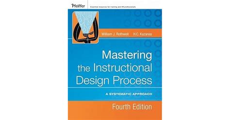 Full Download Mastering Instructional Design Process Systematic 