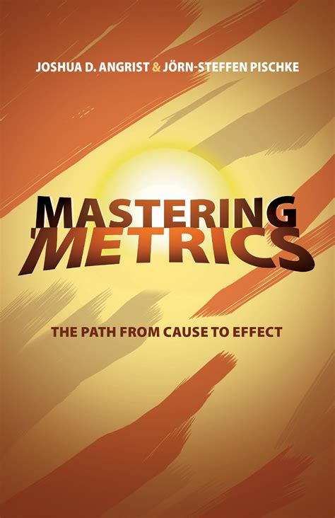 Read Mastering Metrics The Path From Cause To Effect 