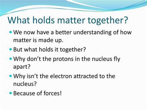 Read Mastering Physics What Holds Matter Together 