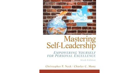 Read Online Mastering Self Leadership Empowering Excellence 