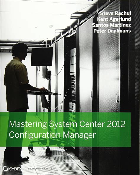 Download Mastering System Center 2012 Configuration Manager 