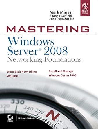 Read Online Mastering Windows Server Networking Foundations 