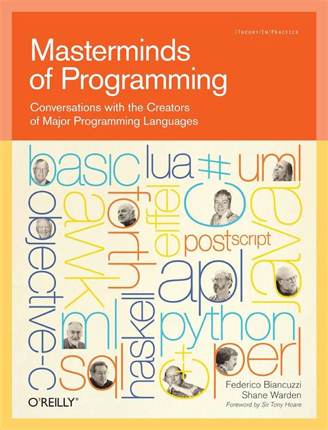 Read Masterminds Of Programming Conversations With The Creators Of Major Programming Languages 