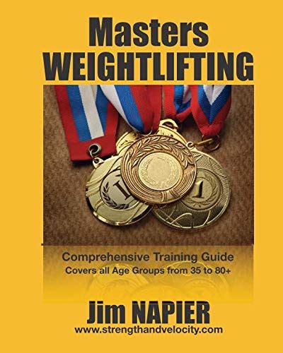 masters weightlifting comprehensive training guid