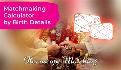 matchmaking by birth time