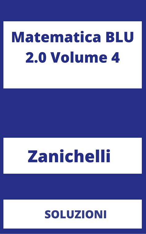 Read Online Matematica Blu 2 0 Volume 4 