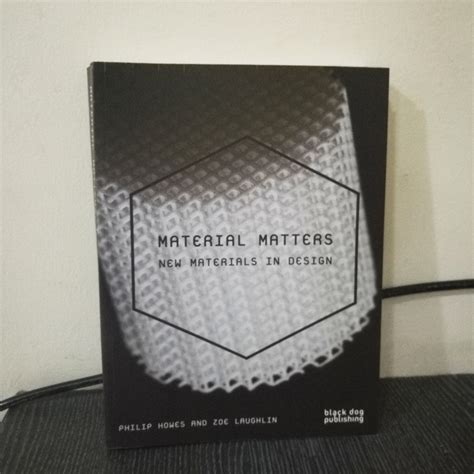 material matters new materials in design