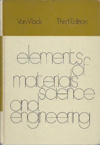 Read Material Science And Engineering Van Vlack 