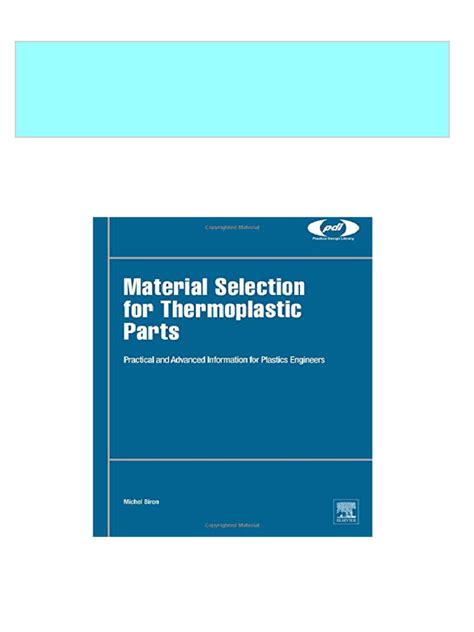 Download Material Selection For Thermoplastic Parts Practical And Advanced Information 