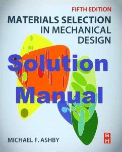 Materials Ashby Solution Manual