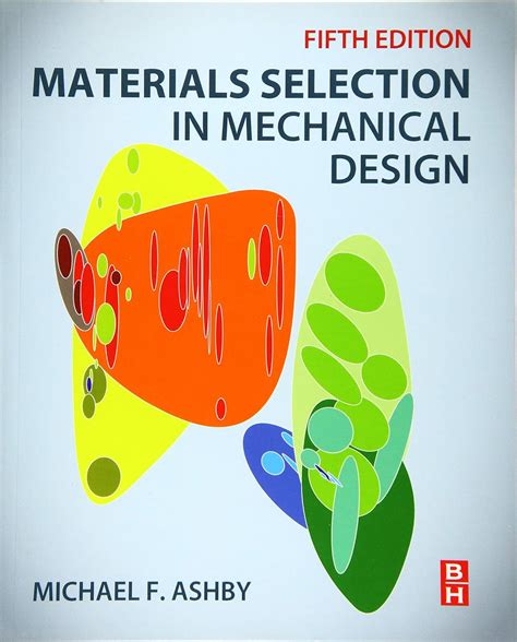 materials selection in mechanical design 5th edition