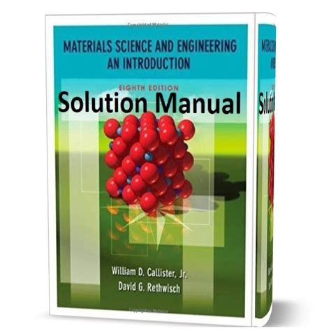 Download Materials Science And Engineering An Introduction 8Th Edition Solutions Manual 