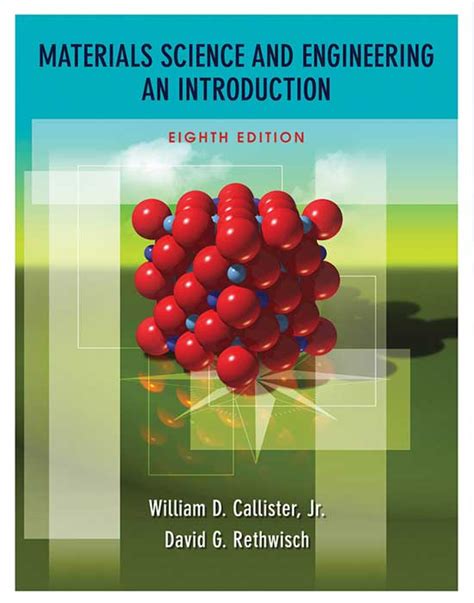Read Online Materials Science Engineering An Introduction 8Th Edition 