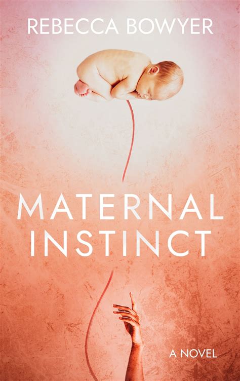 maternal instinct