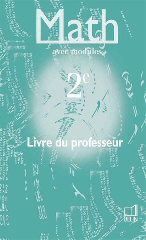Math Avec Module Seconde Livret Du Professeur