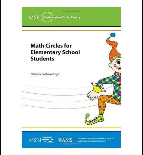 math circles for elementary school students berkeley 2009 and manhattan 2011 msri mathematical circles