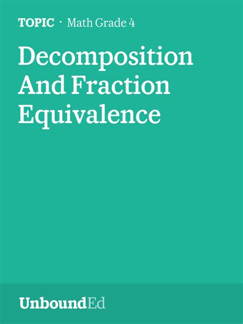 Math G4 Decomposition And Fraction Equivalence Unbounded Decompose Fractions Using Tape Diagrams - Decompose Fractions Using Tape Diagrams