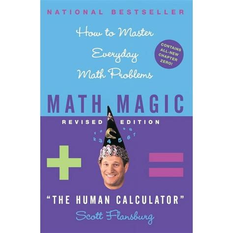 Math Magic Revised Edition How To Master Everyday Math Problems